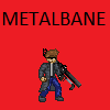 Metalbane